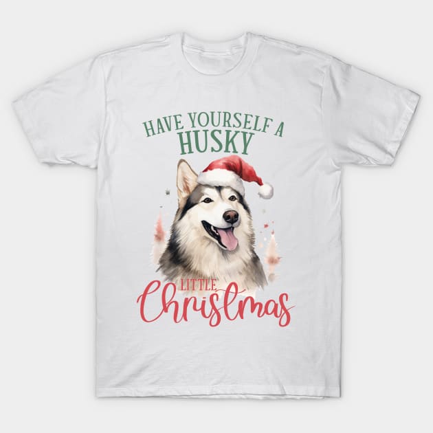 Have yourself a husky litte christmas T-Shirt by MZeeDesigns